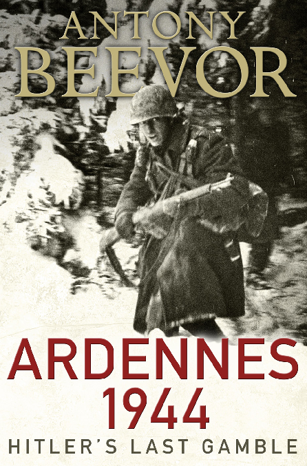 Ardennes 1944: Hitler's Last Gamble Archives - Andrew Nurnberg