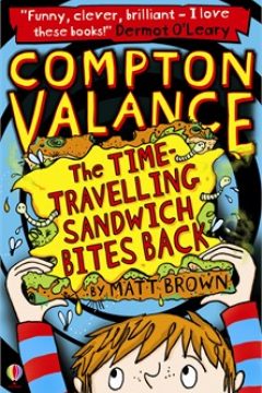 Compton Valance: The Time-Travelling Sandwich Bites Back