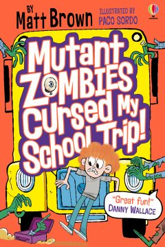 Mutant Zombies Cursed my School Trip
