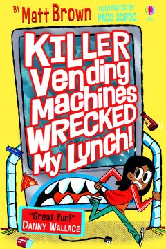 Killer Vending Machines Wrecked my lunch