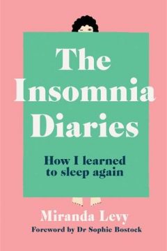The Insomnia Diaries