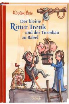 Der kleine Ritter Trenk und der Turmbau zu Babel (Trenk the Little Knight and the Tower of Babel)