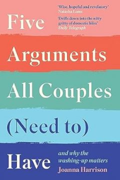 5 Arguments All Couples (Need to) Have