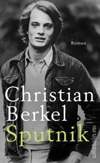 Happy Publication Day to SPUTNIK by Christian Berkel