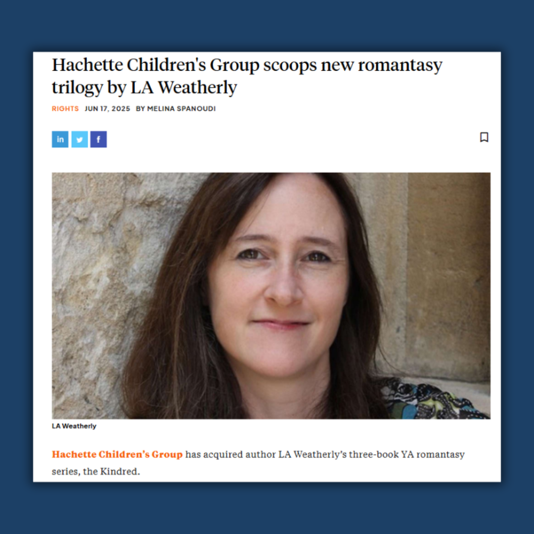 LA Weatherly’s Romatasy Trilogy Acquired by Hachette Children’s Group